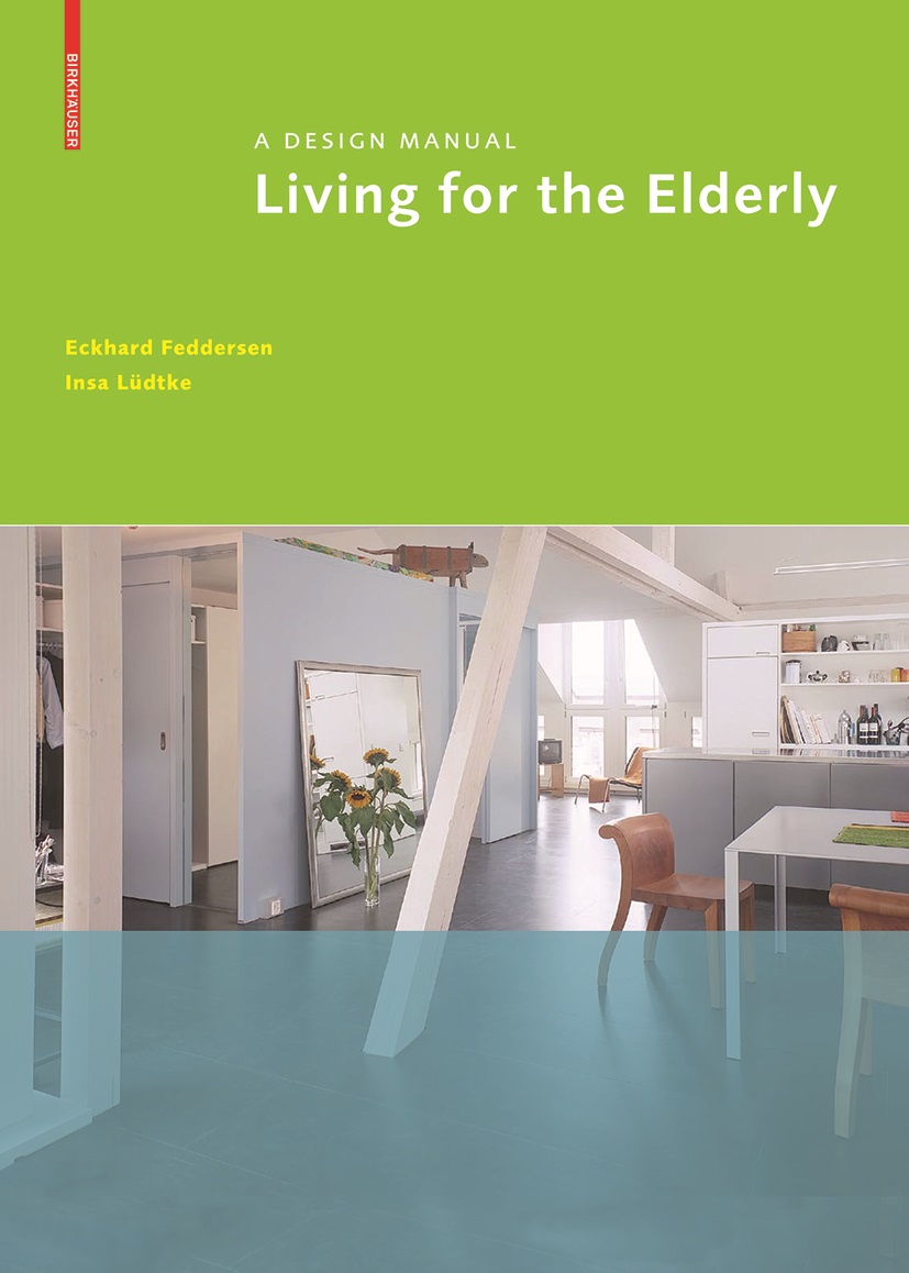 BDT_11 – Living for the Elderly: A Design Manual