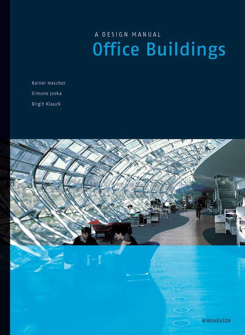 BDT_12 – Office Buildings: A Design Manual