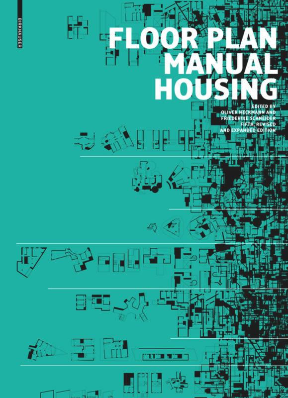 BDT_20 – Floor Plan Manual Housing. Fifth, Revised and Expanded Edition