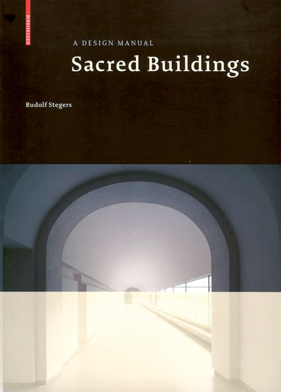 BDT_08 – Sacred Buildings: A Design Manual